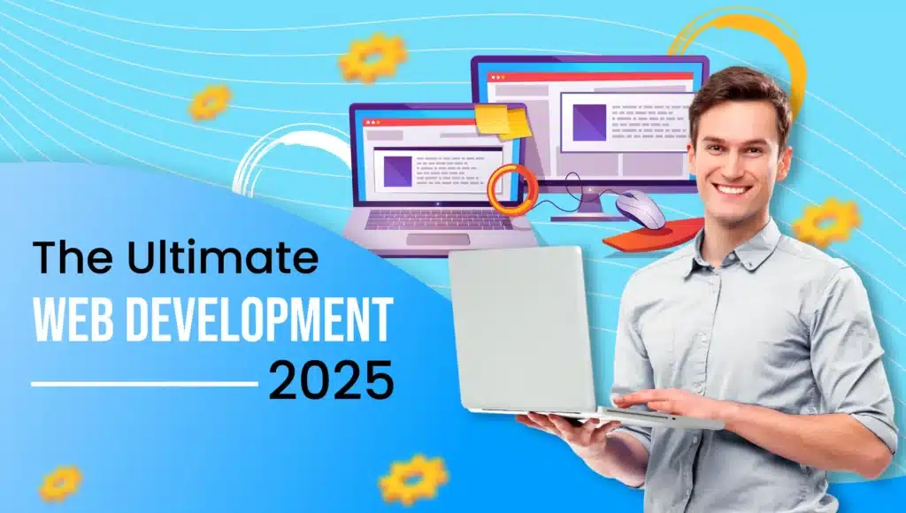 The-Ultimate-2025-Web-Development-scaled