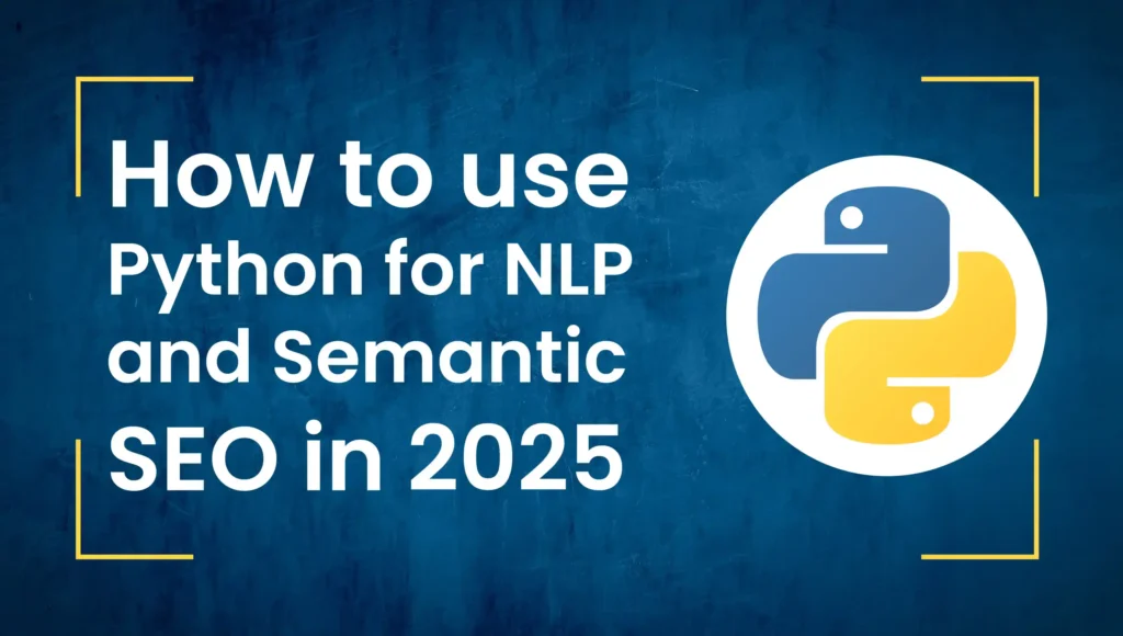 how to use python for nlp and semantic seo